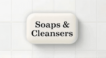 Soaps & Cleansers
