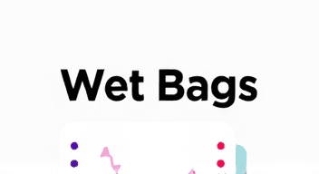 Wet Bags